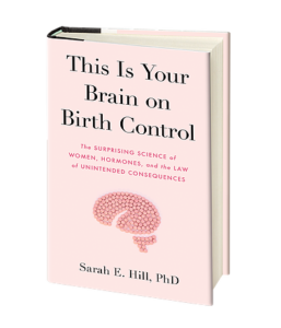 this is your brain on birth control 3d 2 257x300