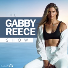 The Gabby Reece Show podcasts | radio Podcasts | Radio podcast gabbyreece